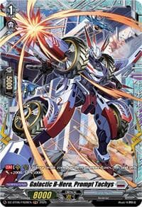 Galactic B-Hero, Prompt Tachys (FR) - DZ-BT06: Generation Dragenesis - Cardfight Vanguard card