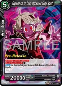 Supreme Kai of Time, Imprisoned Godly Spirit - History of Z Pre-Release Cards - Dragon Ball Super: Masters card