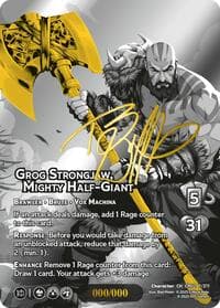 Grog Strongjaw, Mighty Half-Giant (Serial Numbered) - Critical Role: Heroes of Exandria - UniVersus card