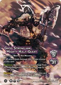 Grog Strongjaw, Mighty Half-Giant (Alternate Art) - Critical Role: Heroes of Exandria - UniVersus card