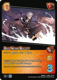 Bad News Bullet - Critical Role: Heroes of Exandria - UniVersus card