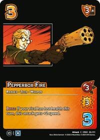 Pepperbox Fire - Critical Role: Heroes of Exandria - UniVersus card
