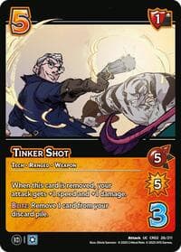 Tinker Shot - Critical Role: Heroes of Exandria - UniVersus card