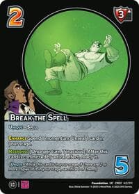 Break the Spell - Critical Role: Heroes of Exandria - UniVersus card