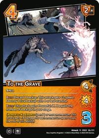 To the Grave - Critical Role: Heroes of Exandria - UniVersus card