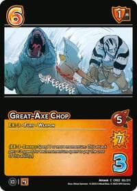 Great-Axe Chop - Critical Role: Heroes of Exandria - UniVersus card