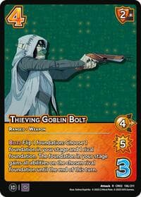 Thieving Goblin Bolt - Critical Role: Heroes of Exandria - UniVersus card