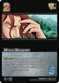 Mystic Recovery - Critical Role: Heroes of Exandria - UniVersus card