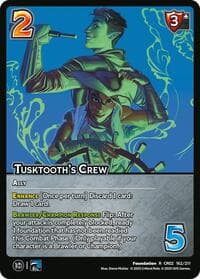 Tusktooth's Crew - Critical Role: Heroes of Exandria - UniVersus card