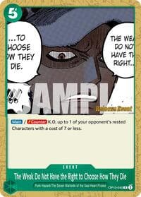 The Weak Do Not Have the Right to Choose How They Die - Royal Blood Release Event Cards - One Piece Card Game card