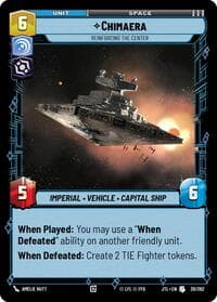Chimaera - Reinforcing the Center - Jump to Lightspeed - Star Wars: Unlimited card