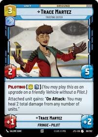 Trace Martez - Trusting Sister - Jump to Lightspeed - Star Wars: Unlimited card