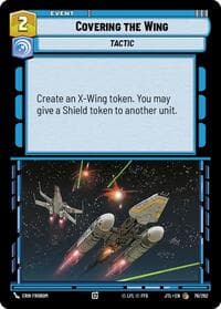 Covering the Wing - Jump to Lightspeed - Star Wars: Unlimited card