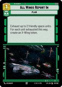 All Wings Report In - Jump to Lightspeed - Star Wars: Unlimited card