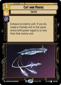 Cat and Mouse - Jump to Lightspeed - Star Wars: Unlimited card
