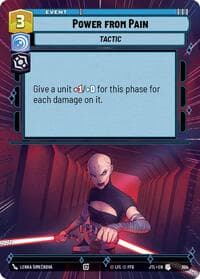 Power from Pain (Hyperspace) - Jump to Lightspeed - Star Wars: Unlimited card