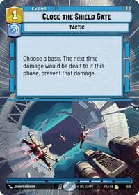 Close the Shield Gate (Hyperspace) - Jump to Lightspeed - Star Wars: Unlimited card
