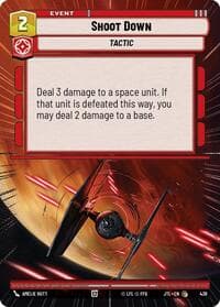 Shoot Down (Hyperspace) - Jump to Lightspeed - Star Wars: Unlimited card