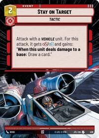 Stay on Target (Hyperspace) - Jump to Lightspeed - Star Wars: Unlimited card