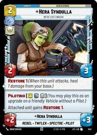 Hera Syndulla - We've Lost Enough (Foil) - Jump to Lightspeed - Star Wars: Unlimited card