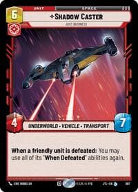 Shadow Caster - Just Business (Foil) - Jump to Lightspeed - Star Wars: Unlimited card
