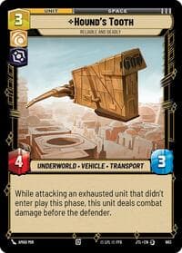 Hound's Tooth - Reliable and Deadly (Foil) - Jump to Lightspeed - Star Wars: Unlimited card