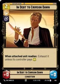 In Debt to Crimson Dawn (Foil) - Jump to Lightspeed - Star Wars: Unlimited card