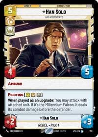 Han Solo - Has His Moments (Foil) - Jump to Lightspeed - Star Wars: Unlimited card