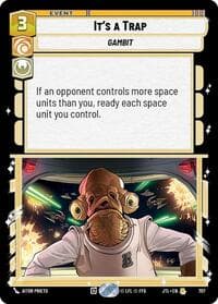 It's a Trap (Foil) - Jump to Lightspeed - Star Wars: Unlimited card
