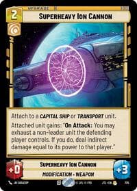Superheavy Ion Cannon (Foil) - Jump to Lightspeed - Star Wars: Unlimited card