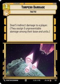 Torpedo Barrage (Foil) - Jump to Lightspeed - Star Wars: Unlimited card