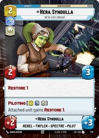 Hera Syndulla - We've Lost Enough (Hyperspace Foil) - Jump to Lightspeed - Star Wars: Unlimited card