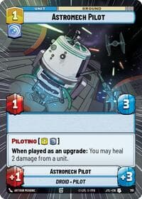 Astromech Pilot (Hyperspace Foil) - Jump to Lightspeed - Star Wars: Unlimited card