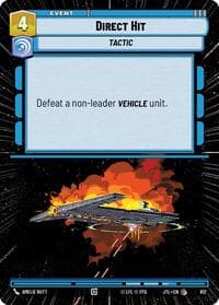 Direct Hit (Hyperspace Foil) - Jump to Lightspeed - Star Wars: Unlimited card