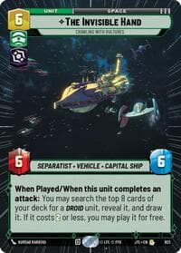 The Invisible Hand - Crawling With Vultures (Hyperspace Foil) - Jump to Lightspeed - Star Wars: Unlimited card
