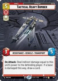 Tactical Heavy Bomber (Hyperspace Foil) - Jump to Lightspeed - Star Wars: Unlimited card