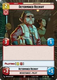 Determined Recruit (Hyperspace Foil) - Jump to Lightspeed - Star Wars: Unlimited card