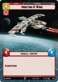 Orbiting K-Wing (Hyperspace Foil) - Jump to Lightspeed - Star Wars: Unlimited card