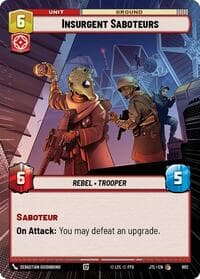 Insurgent Saboteurs (Hyperspace Foil) - Jump to Lightspeed - Star Wars: Unlimited card