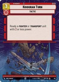 Koiogran Turn (Hyperspace Foil) - Jump to Lightspeed - Star Wars: Unlimited card