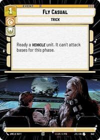 Fly Casual (Hyperspace Foil) - Jump to Lightspeed - Star Wars: Unlimited card