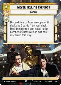 Never Tell Me the Odds (Hyperspace Foil) - Jump to Lightspeed - Star Wars: Unlimited card