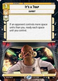 It's a Trap (Hyperspace Foil) - Jump to Lightspeed - Star Wars: Unlimited card