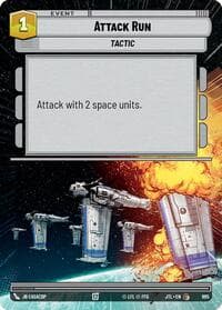 Attack Run (Hyperspace Foil) - Jump to Lightspeed - Star Wars: Unlimited card