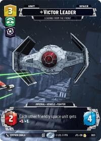 Victor Leader - Leading from the Front (Prestige) - Jump to Lightspeed - Star Wars: Unlimited card