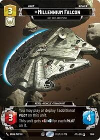Millennium Falcon - Get Out And Push (Prestige) - Jump to Lightspeed - Star Wars: Unlimited card
