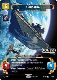 Chimaera - Reinforcing the Center (Serialized) - Jump to Lightspeed - Star Wars: Unlimited card