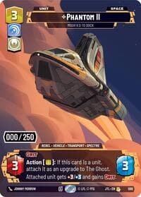 Phantom II - Modified to Dock (Serialized) - Jump to Lightspeed - Star Wars: Unlimited card