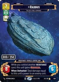 Raddus - Holdo's Final Command (Serialized) - Jump to Lightspeed - Star Wars: Unlimited card