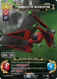 Vonreg's TIE Interceptor - Ace of the First Order (Serialized) - Jump to Lightspeed - Star Wars: Unlimited card